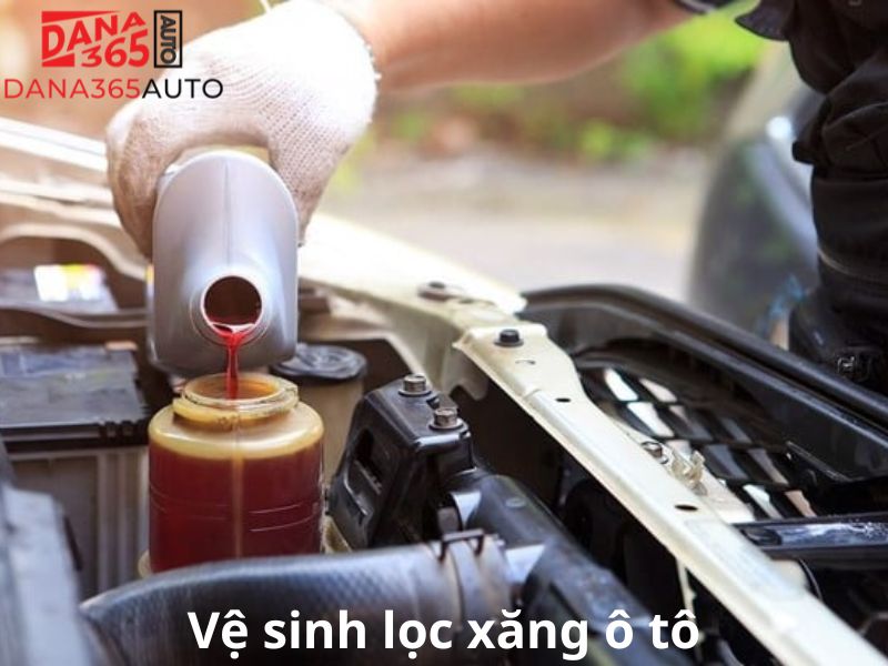 vệ sinh lọc xăng ô tô bằng dung dịch vệ sinh chuyên dụng